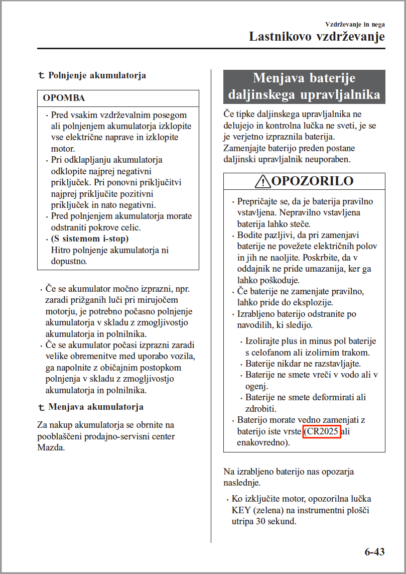 Menjava baterije v kljucu - Tehnične težave, vzdrževanje in stroški